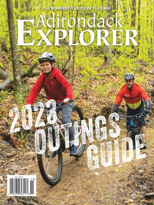 Title details for Adirondack Explorer by Adirondack Explorer - Available